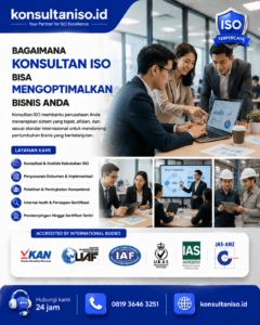 Konsultan ISO membantu perusahaan mengoptimalkan proses bisnis dan operasional