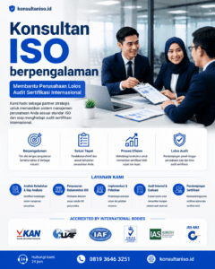Konsultan ISO berpengalaman membantu perusahaan lolos audit sertifikasi